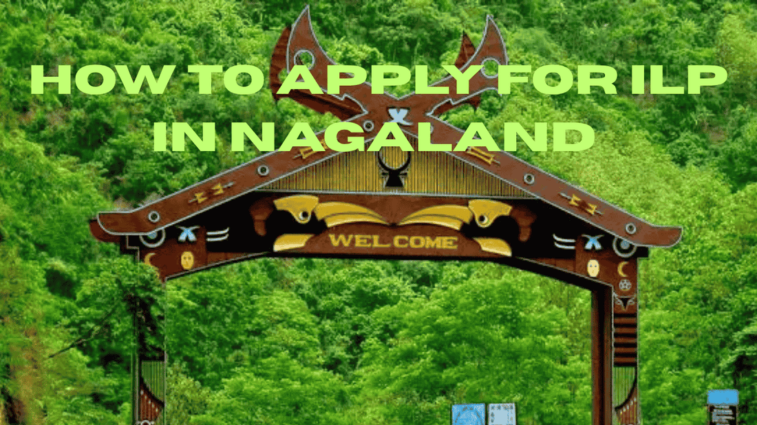 Nagaland ILP